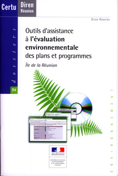 Cover of the book Outils d'assistance à l'évaluation environnementale des plans et programmes Île de la Réunion (Dossiers CERTU N° 194 Environnement, avec CD-ROM)
