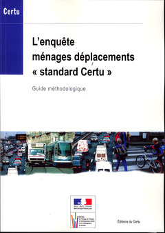 Cover of the book L'enquête ménages déplacements Standard Certu