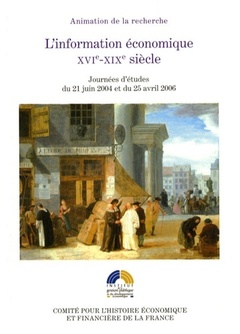 Cover of the book l'information économique xvie-xixe siècles