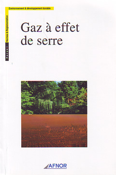 Cover of the book Gaz à effet de serre (Recueil)