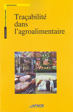 Couverture de l’ouvrage Traçabilité dans l'agroalimentaire (Recueil)