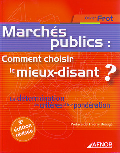 Cover of the book Marchés publics : Comment choisir le mieux-disant ?