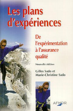 Cover of the book Les plans d'expériences : de l'expérimentation à l'assurance qualité
