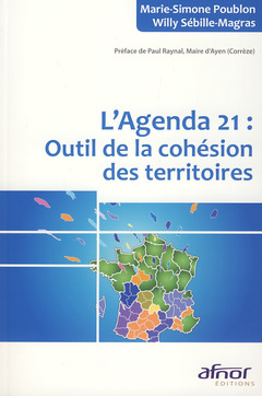 Couverture de l’ouvrage L'Agenda 21 : outil de la cohésion des territoires