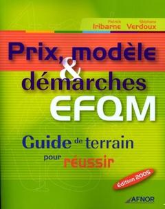 Cover of the book Prix, modèle et démarches EFQM