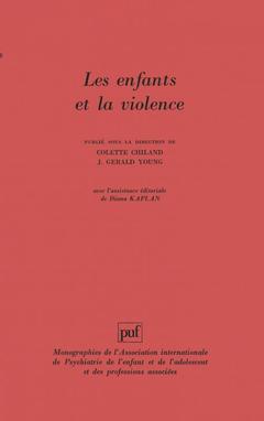 Cover of the book Les enfants et la violence