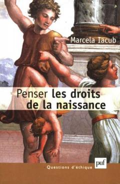 Cover of the book Penser les droits de la naissance