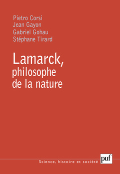 Couverture de l’ouvrage Lamarck, philosophe de la nature