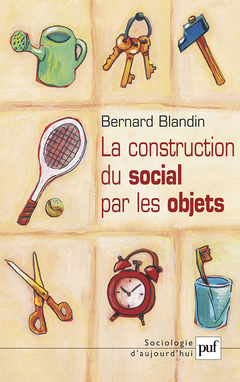 Cover of the book La construction du social par les objets