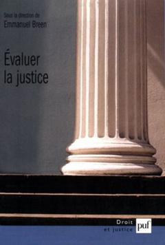 Couverture de l’ouvrage Évaluer la justice