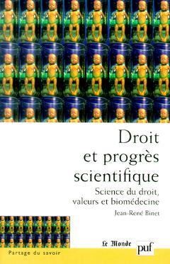 Couverture de l’ouvrage Droit et progrès scientifique