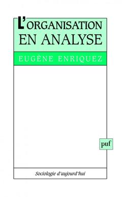 Cover of the book L'organisation en analyse