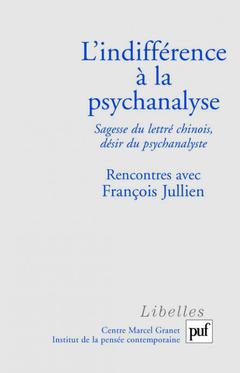Cover of the book L'indifférence à la psychanalyse
