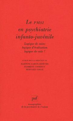 Couverture de l’ouvrage Le PMSI en psychiatrie infanto-juvénile