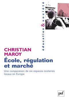 Cover of the book École, régulation et marché