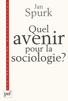 Cover of the book Quel avenir pour la sociologie ?