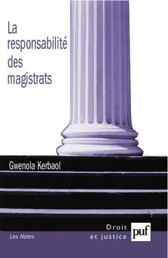 Cover of the book La responsabilité des magistrats