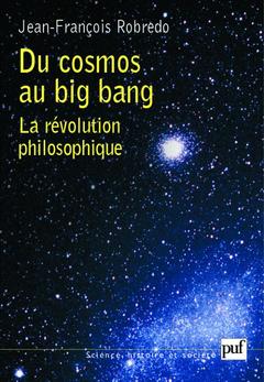 Couverture de l’ouvrage Du cosmos au big bang