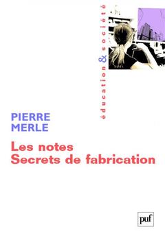 Cover of the book Les notes. Secrets de fabrication