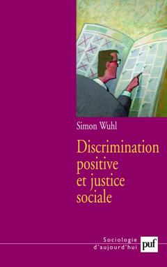 Couverture de l’ouvrage Discrimination positive et justice sociale