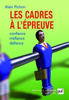 Cover of the book Les cadres à l'épreuve