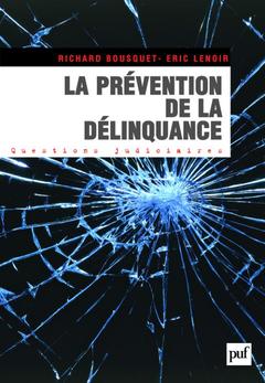 Cover of the book La prévention de la délinquance