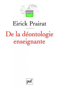 Cover of the book De la déontologie enseignante