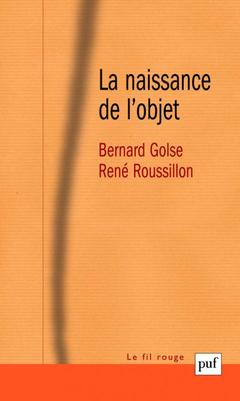 Cover of the book La naissance de l'objet