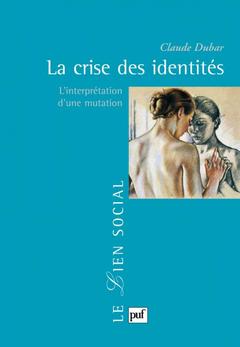 Cover of the book La crise des identités