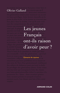 Couverture de l’ouvrage Les jeunes Français ont-ils raison d'avoir peur ?