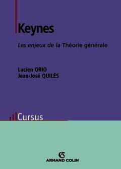 Cover of the book Keynes - Les enjeux de la Théorie générale