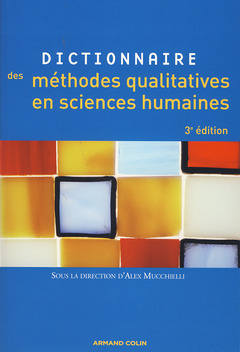 Couverture de l’ouvrage Dictionnaire des méthodes qualitatives en sciences humaines