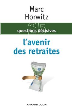 Cover of the book L'avenir des retraites