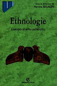 Couverture de l’ouvrage Ethnologie : concepts et aires culturelles