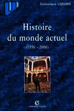 Couverture de l’ouvrage Histoire du monde actuel: 1990-2000