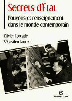 Cover of the book Secrets d'Etat : pouvoirs et rensignement dans le monde contemporain