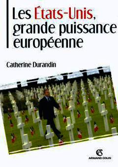 Cover of the book Les Etats-Unis, puissance européenne