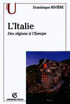 Couverture de l’ouvrage L'Italie des régions à l'Europe