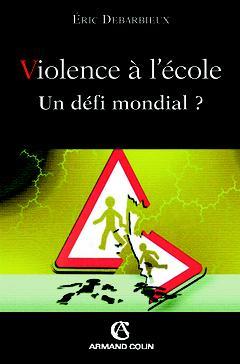 Cover of the book Violence à l'école : un défi mondial ?
