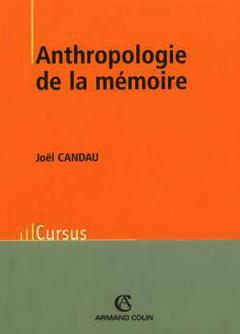 Cover of the book Anthropologie de la mémoire