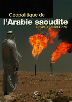 Cover of the book Géopolitique de l'Arabie Saoudite