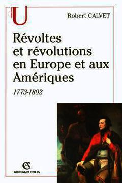 Couverture de l’ouvrage Révoltes et révolutions en Europe et aux Amériques