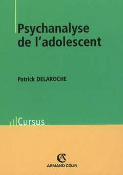Couverture de l’ouvrage Psychanalyse de l'adolescent