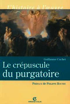 Cover of the book Le crépuscule du purgatoire