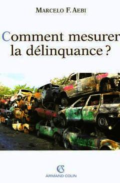 Cover of the book Comment mesurer la délinquance?
