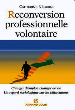 Cover of the book Reconversion professionnelle volontaire