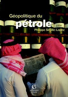 Cover of the book Géopolitiques du pétrole