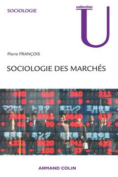 Cover of the book Sociologie des marchés