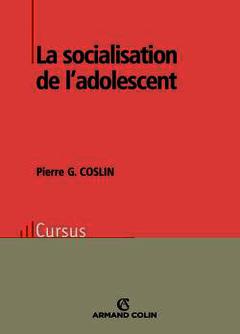 Cover of the book La socialisation de l'adolescent