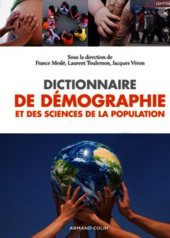 Cover of the book Dictionnaire de démographie et des sciences de la population
